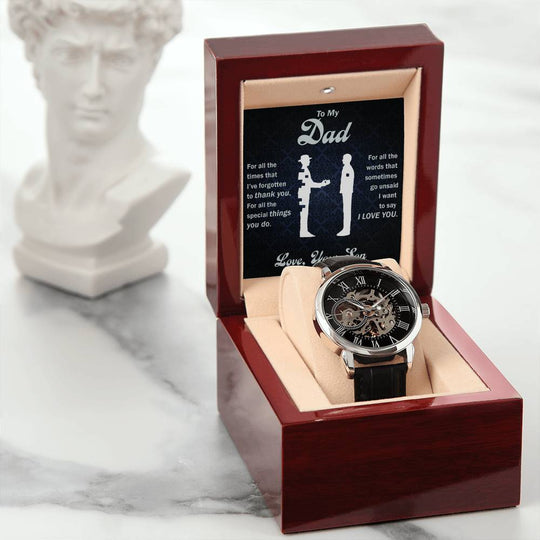 To My Dear Dad Always Remember I Love You – Openwork Watch