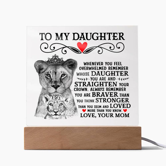To My Daughter Lion Crown – Acrylic Square