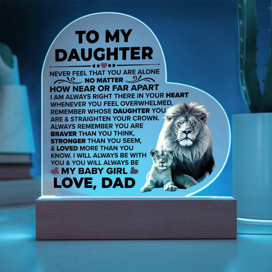 To My Daughter Braver – Acrylic Heart Plaque