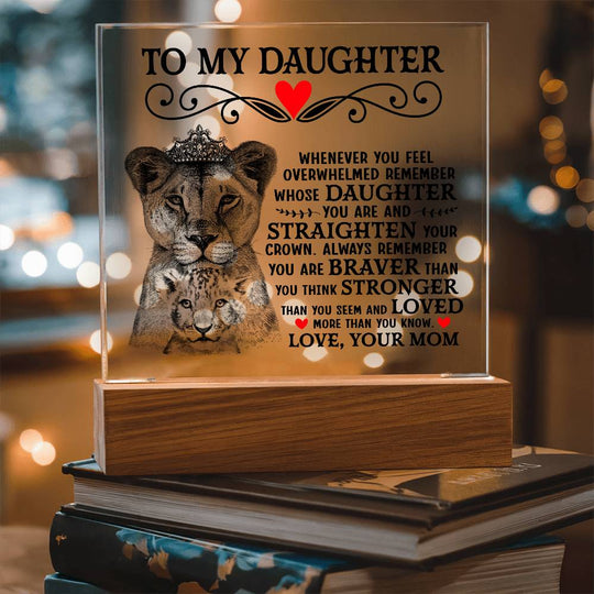 To My Daughter Lion Crown – Acrylic Square