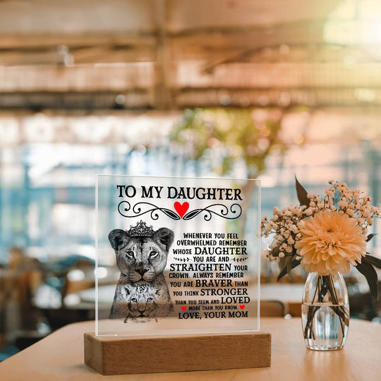 To My Daughter Lion Crown – Acrylic Square