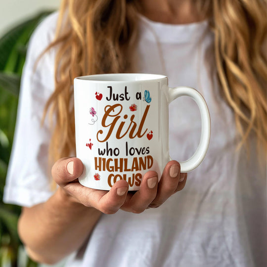 Just a Girl – Ceramic Mug