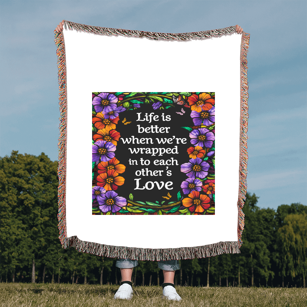 Life is Better With You - Heirloom Blanket